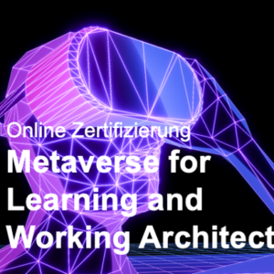 https://www.immersivelearning.institute/wp-content/uploads/2022/04/online_zertifizierung_metaverse_architect-300x300.png